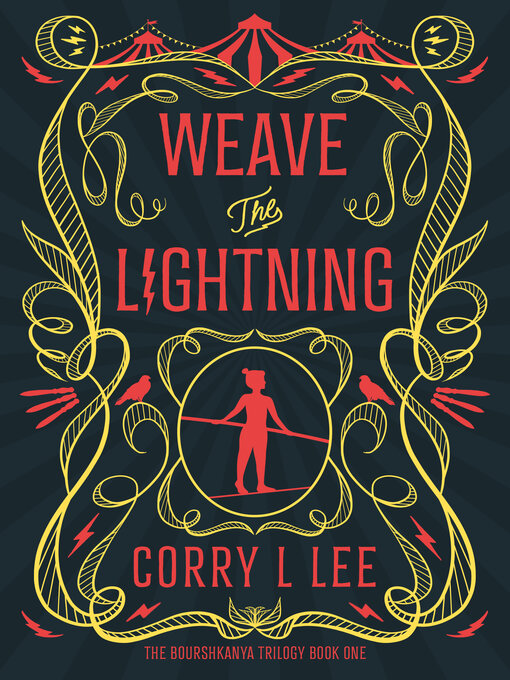 Title details for Weave the Lightning by Corry L. Lee - Available